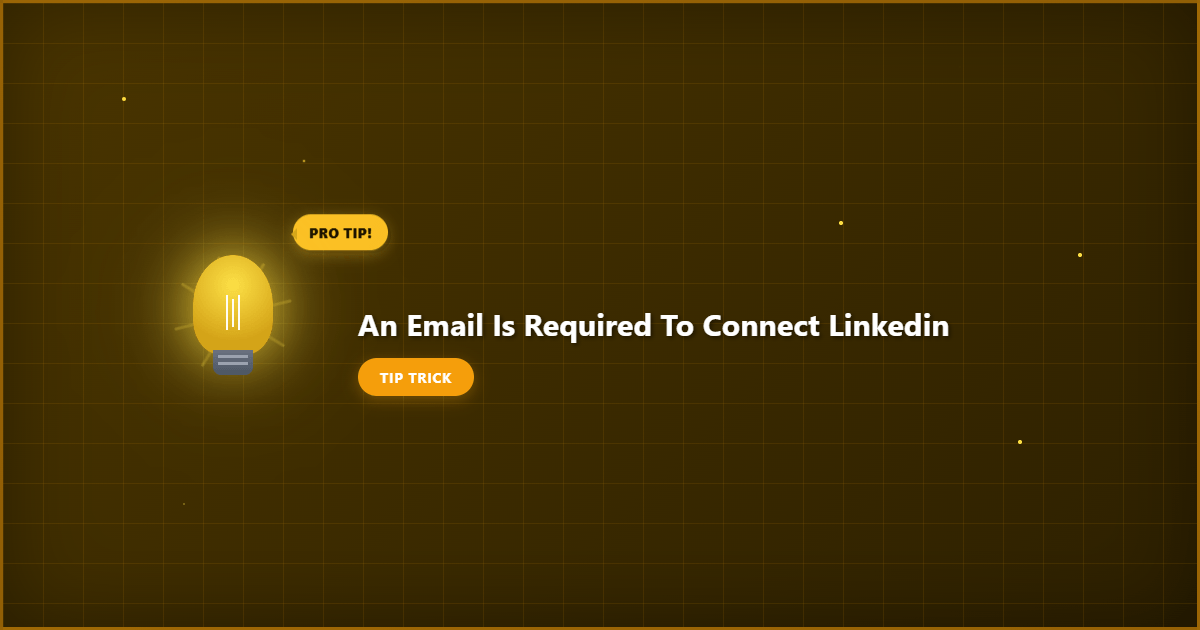 Complete an email is required to connect linkedin overview image