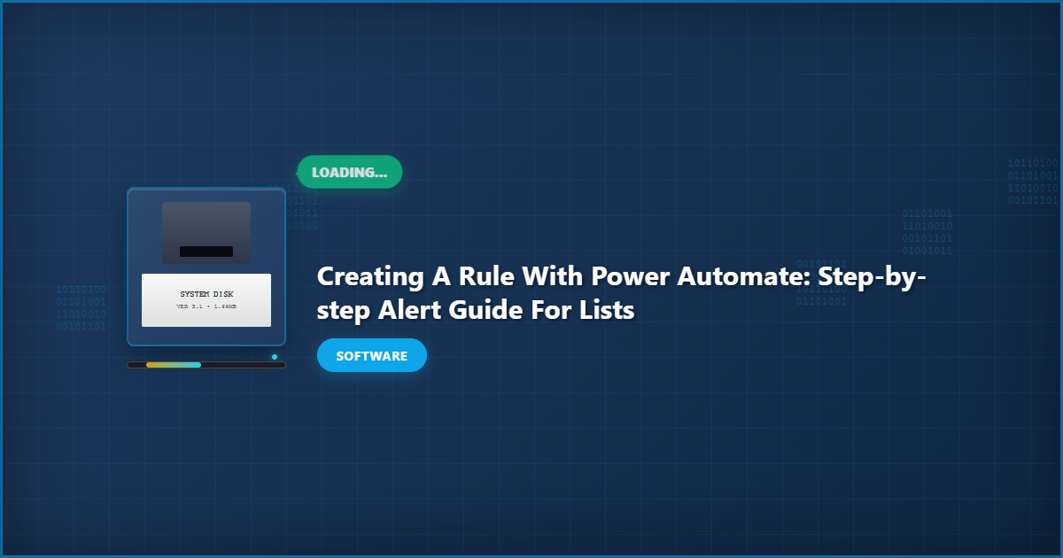 Creating a Rule With Power Automate: Step-by-Step Alert Guide for Lists