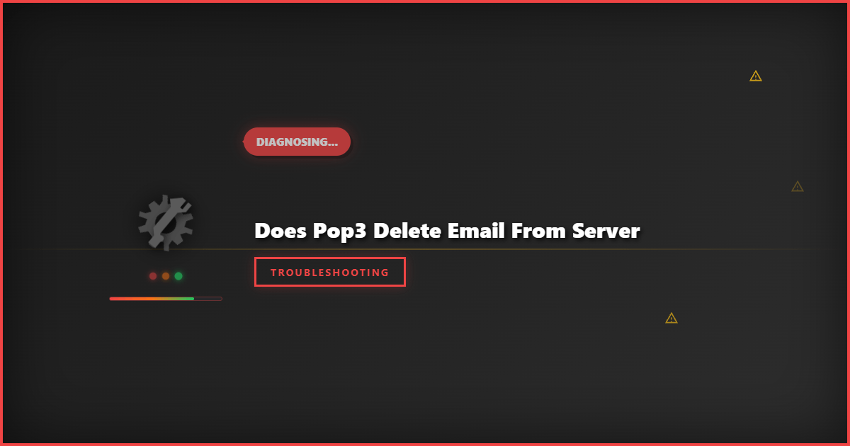 Does POP3 Delete Email From Server: What You Need to Know