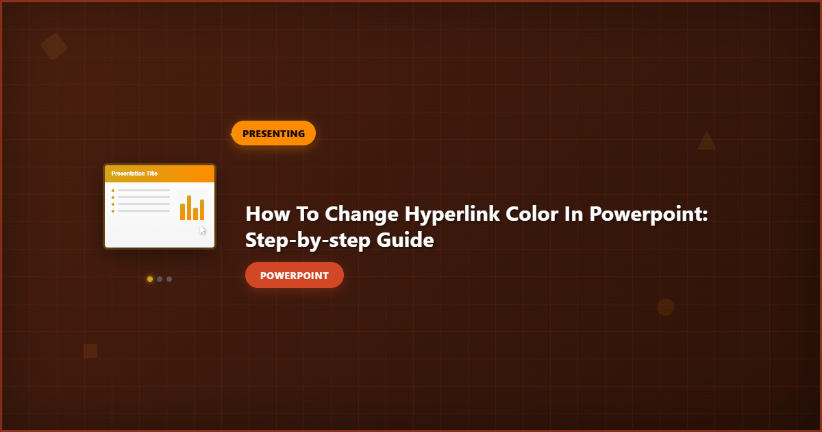 How to Change Hyperlink Color in PowerPoint: Step-by-Step Guide