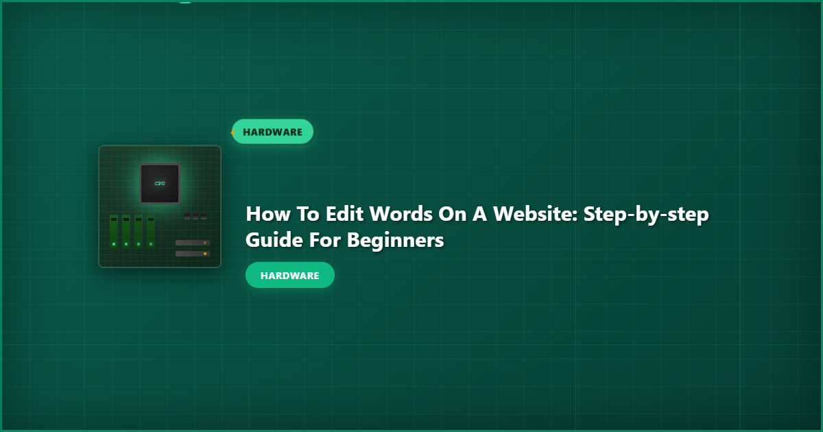 How to Edit Words on a Website: Step-by-Step Guide for Beginners