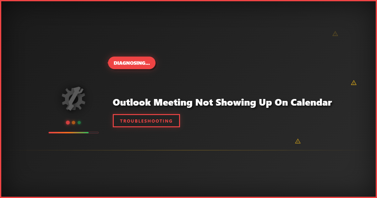 Outlook Meeting Not Showing Up on Calendar: Quick Fixes That Work