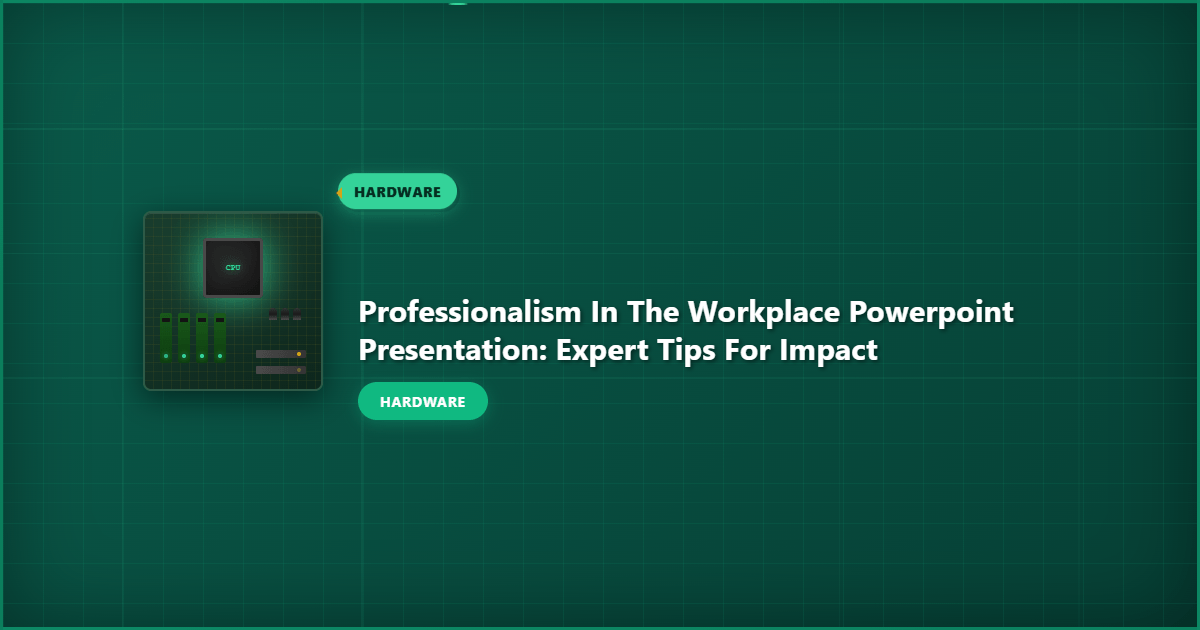 Professionalism in the Workplace PowerPoint Presentation: Expert Tips for Impact